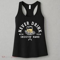 Retro Never Drink With Your Shooting Hand Cowboy Western Gun Women's Tank Top thumb 3