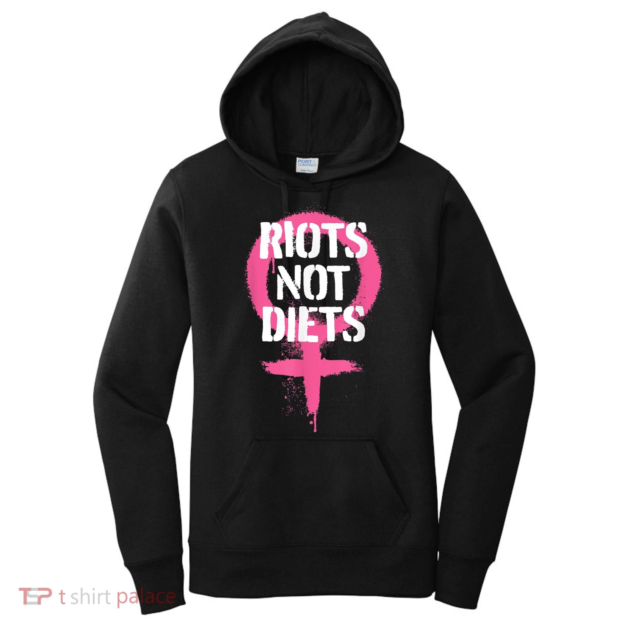 Riots Not Diets Feminist Punk Graphic Women's Hoodie