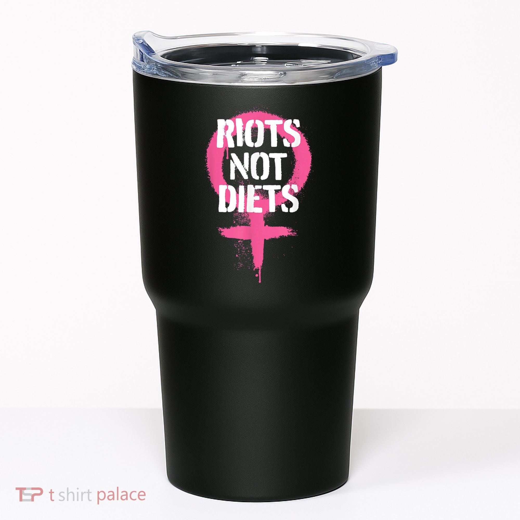 Riots Not Diets Feminist Punk Graphic Tumbler