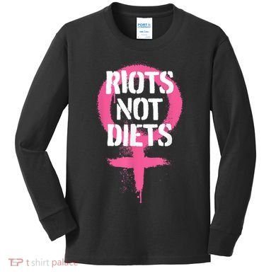 Riots Not Diets Feminist Punk Graphic Kids Long Sleeve Shirt