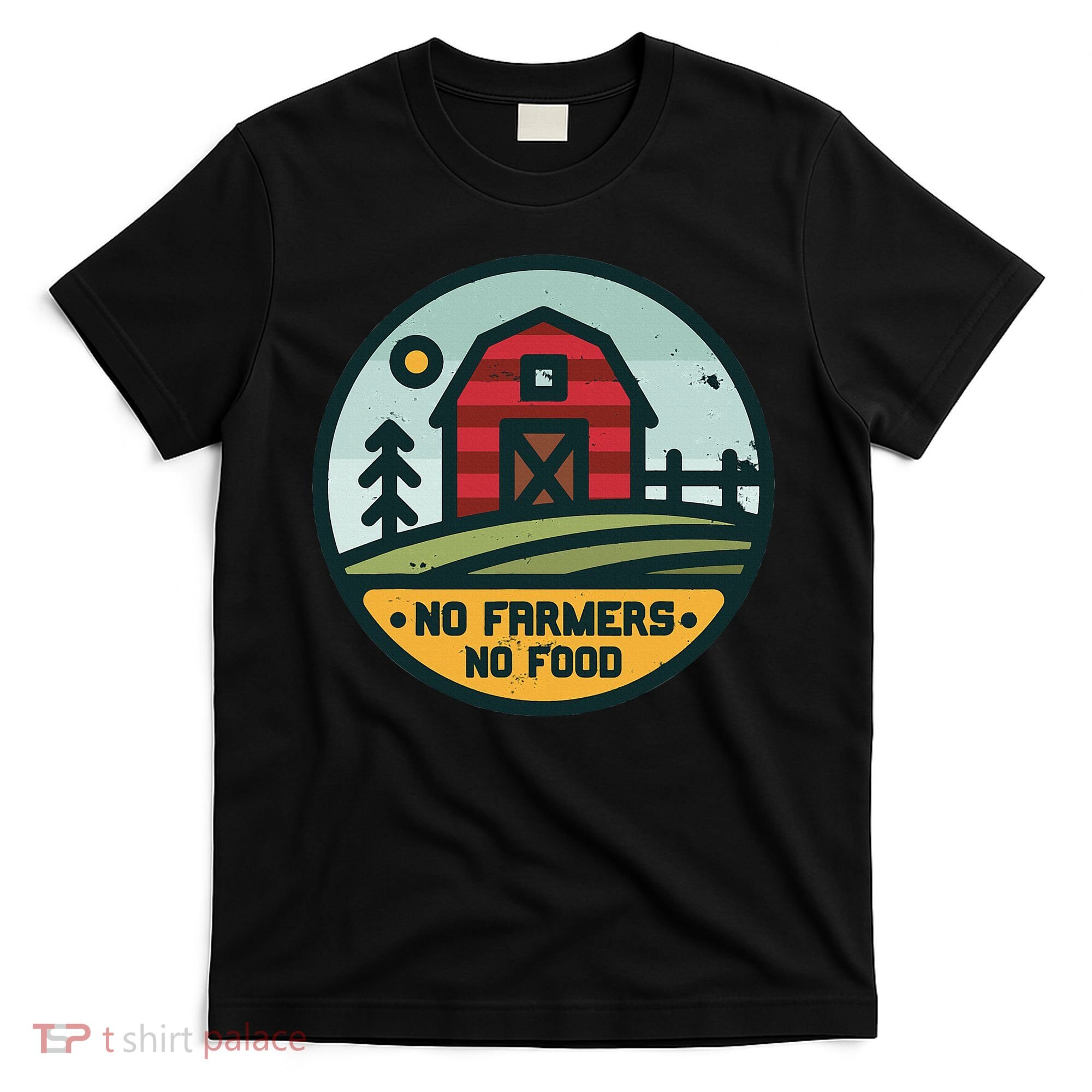 Retro No Farming No Food No Farmers Funny Farm Lovers  T-Shirt