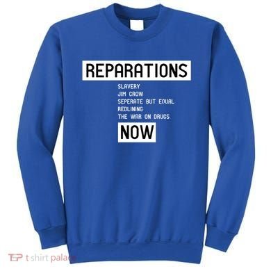 Reparations Now For Blm Social Justice And Equality Cute Gift Sweatshirt