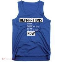 Reparations Now For Blm Social Justice And Equality Cute Gift Tank Top thumb 0