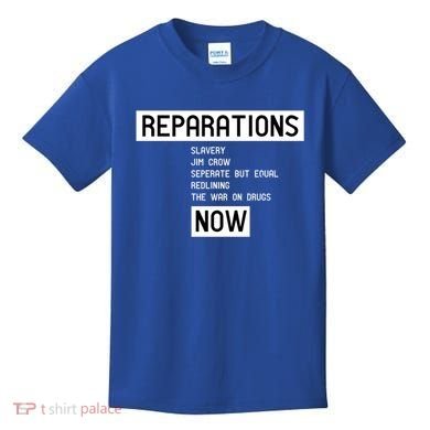 Reparations Now For Blm Social Justice And Equality Cute Gift Kids T-Shirt