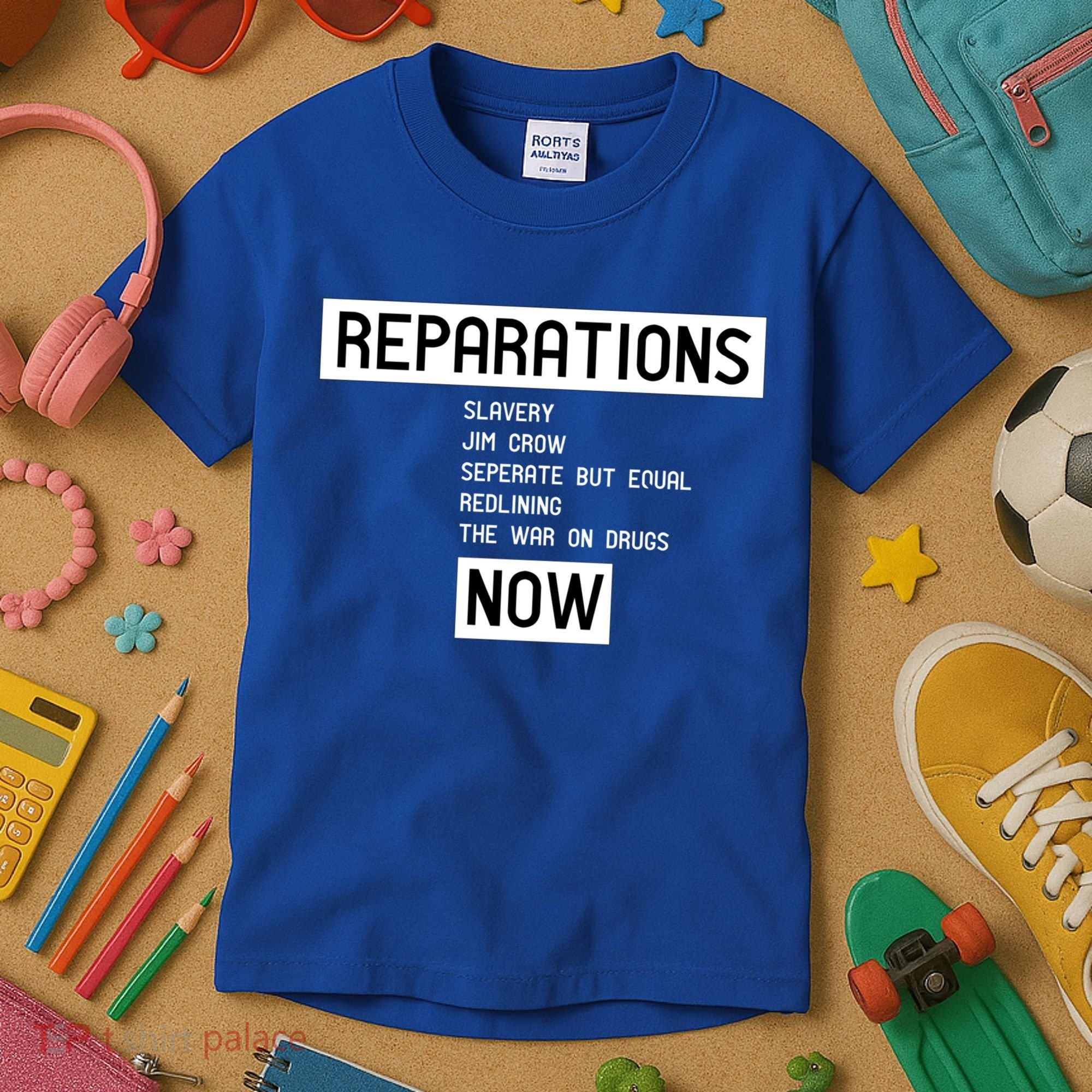 Reparations Now For Blm Social Justice And Equality Cute Gift Kids T-Shirt