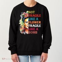 retro Not Fragile Like A Flower Fragile Like A Bomb For Women's Sweatshirt thumb 0