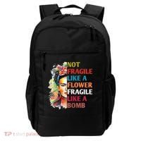 retro Not Fragile Like A Flower Fragile Like A Bomb For Backpack thumb 0
