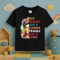 retro Not Fragile Like A Flower Fragile Like A Bomb For Toddler T-Shirt thumb 3