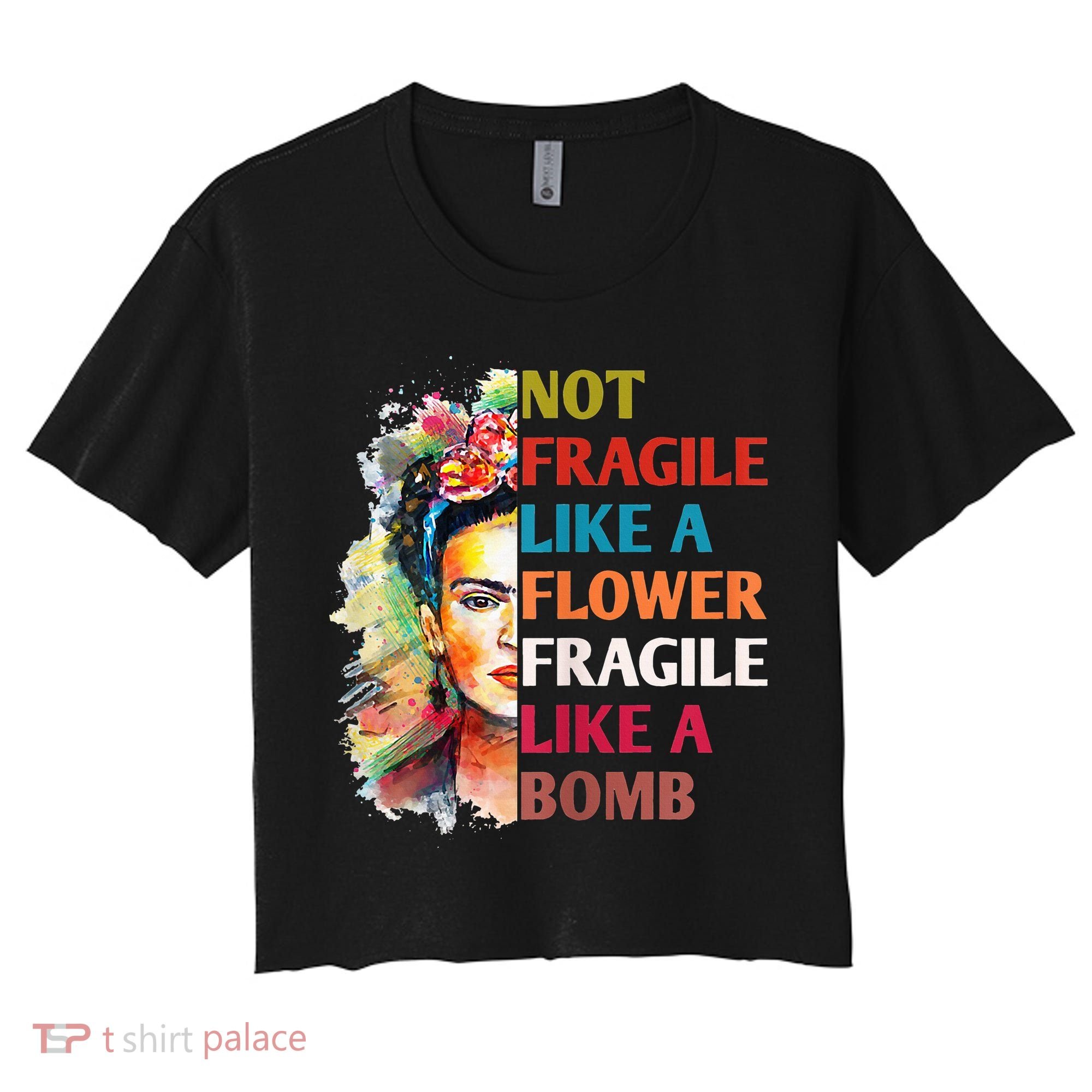 retro Not Fragile Like A Flower Fragile Like A Bomb For Women's Crop Top Tee
