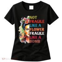 retro Not Fragile Like A Flower Fragile Like A Bomb For Women's T-Shirt thumb 0