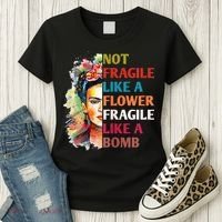 retro Not Fragile Like A Flower Fragile Like A Bomb For Women's T-Shirt thumb 3