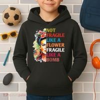 retro Not Fragile Like A Flower Fragile Like A Bomb For Kids Hoodie thumb 2