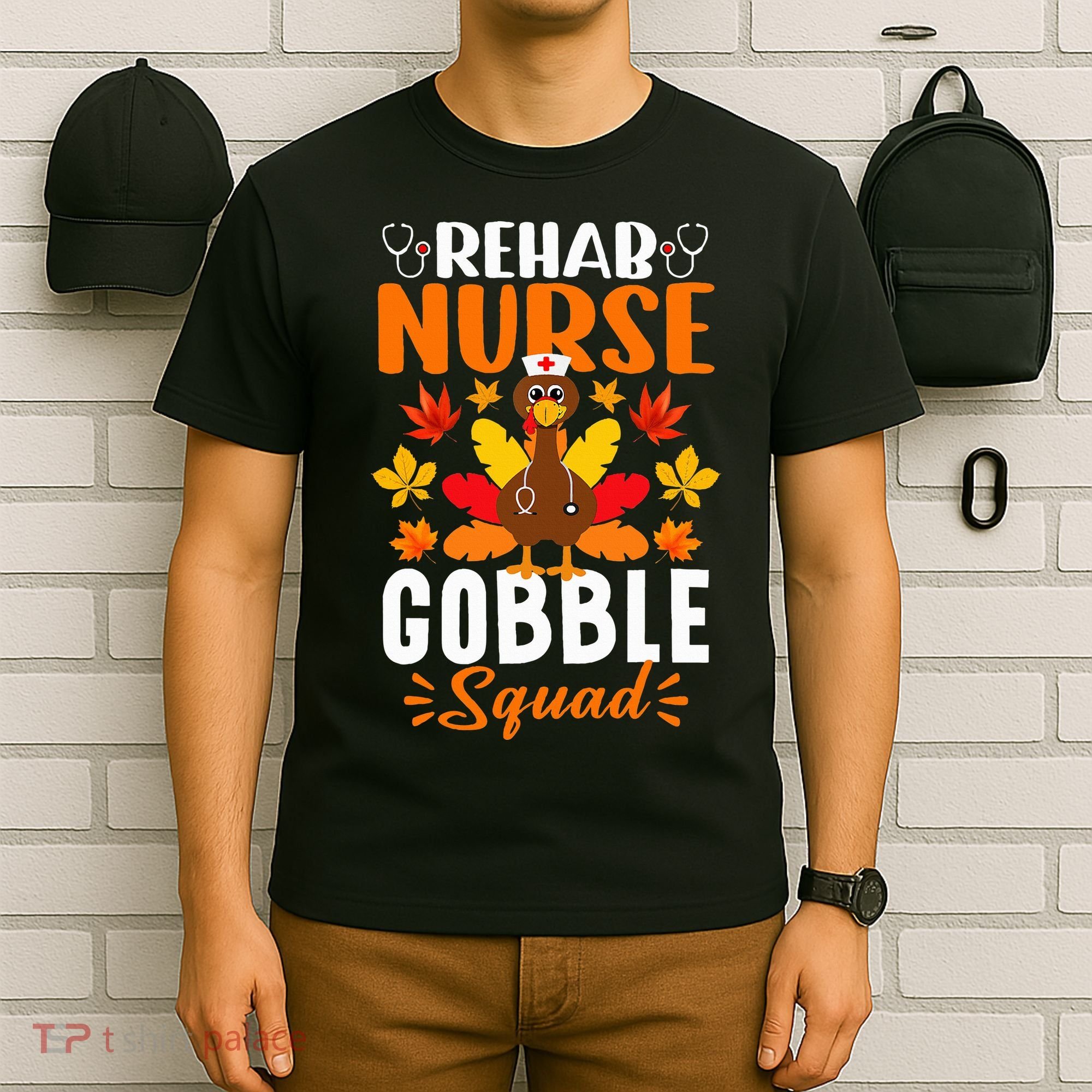Rehab Nurse Gobble Squad Funny Turkey Thanksgiving T-Shirt