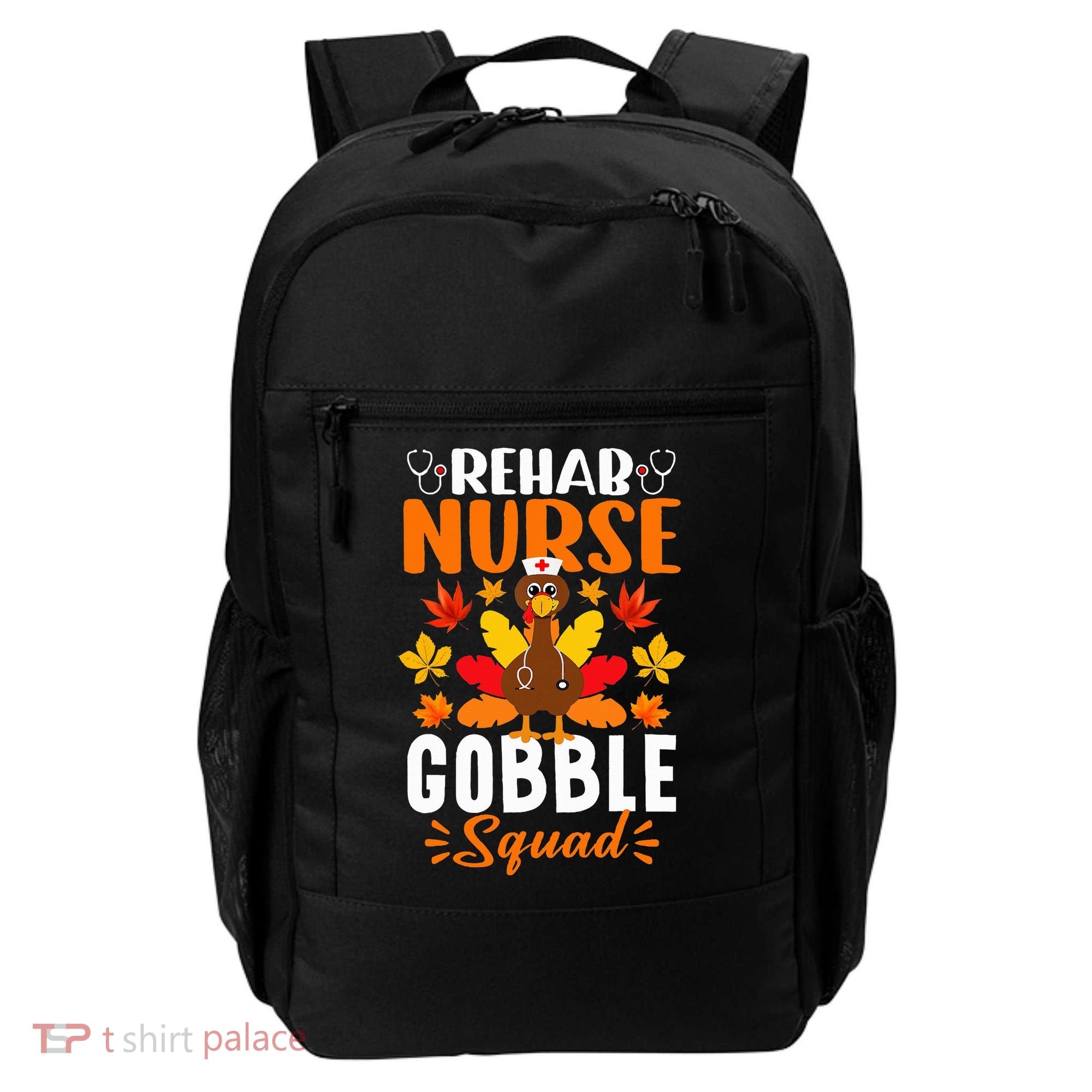 Rehab Nurse Gobble Squad Funny Turkey Thanksgiving Backpack