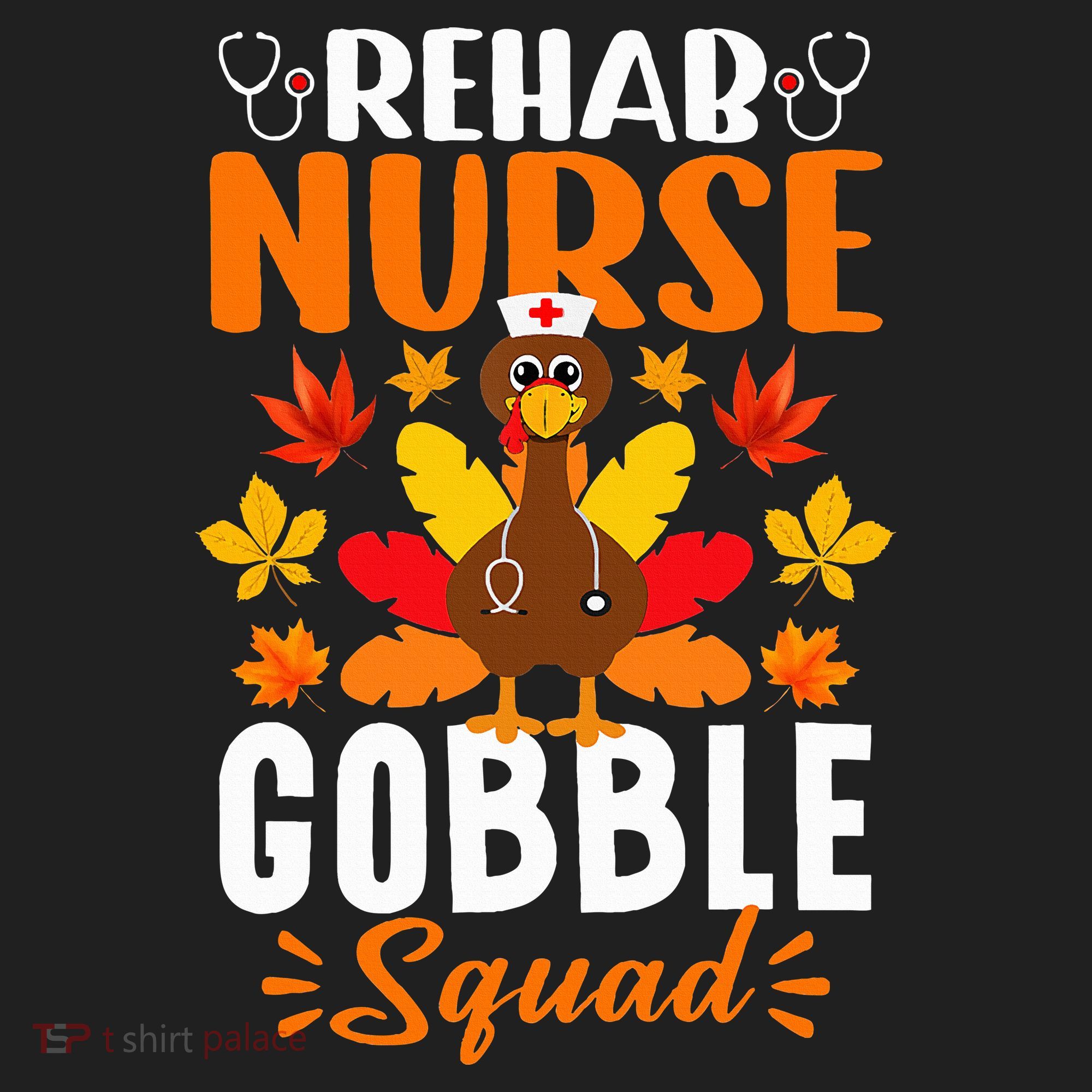 Rehab Nurse Gobble Squad Funny Turkey Thanksgiving Hat