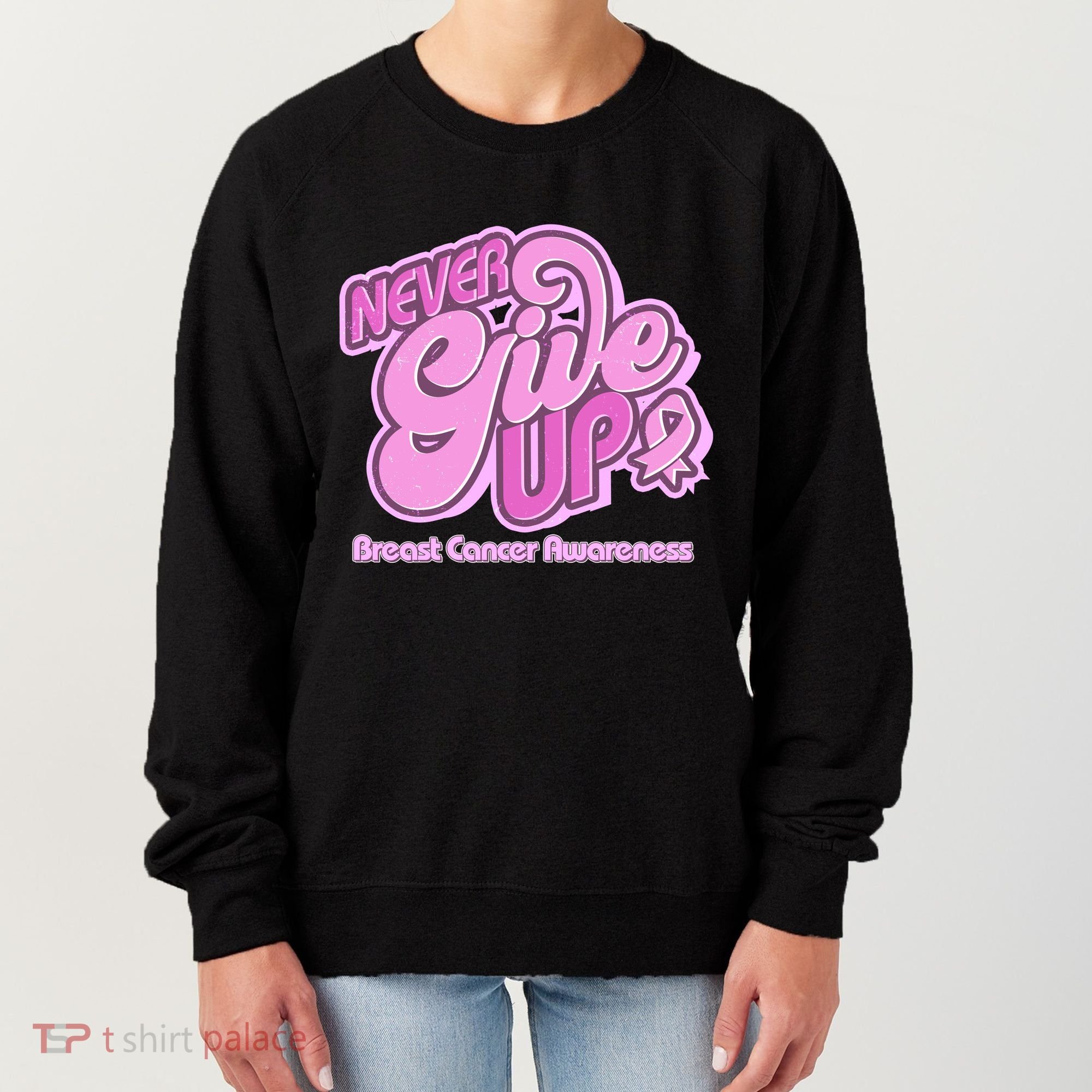 Retro Never Give Up Breast Cancer Awareness Women's Sweatshirt