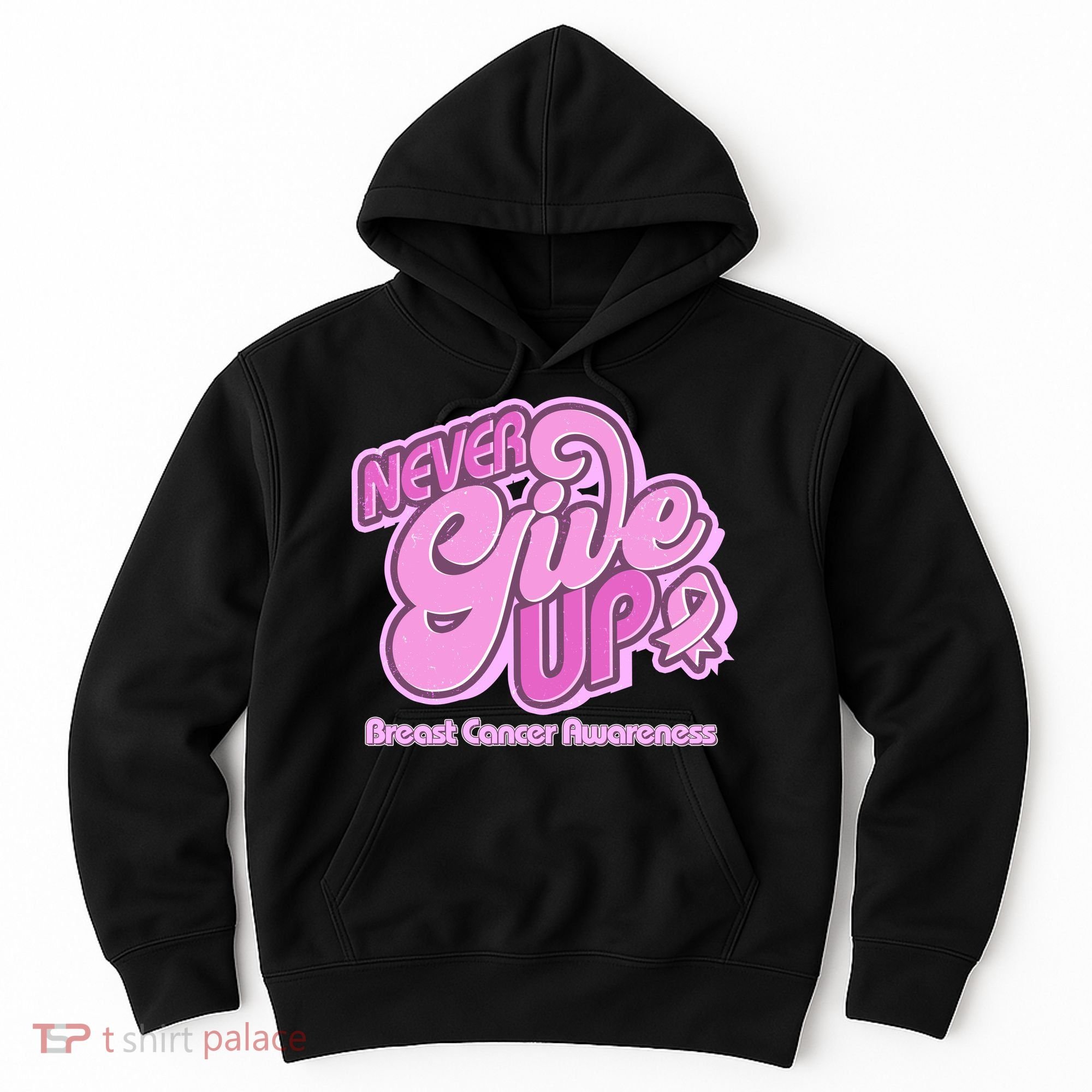 Retro Never Give Up Breast Cancer Awareness Hoodie