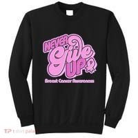 Retro Never Give Up Breast Cancer Awareness Sweatshirt thumb 0