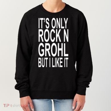 Rock N Grohl Women's Sweatshirt