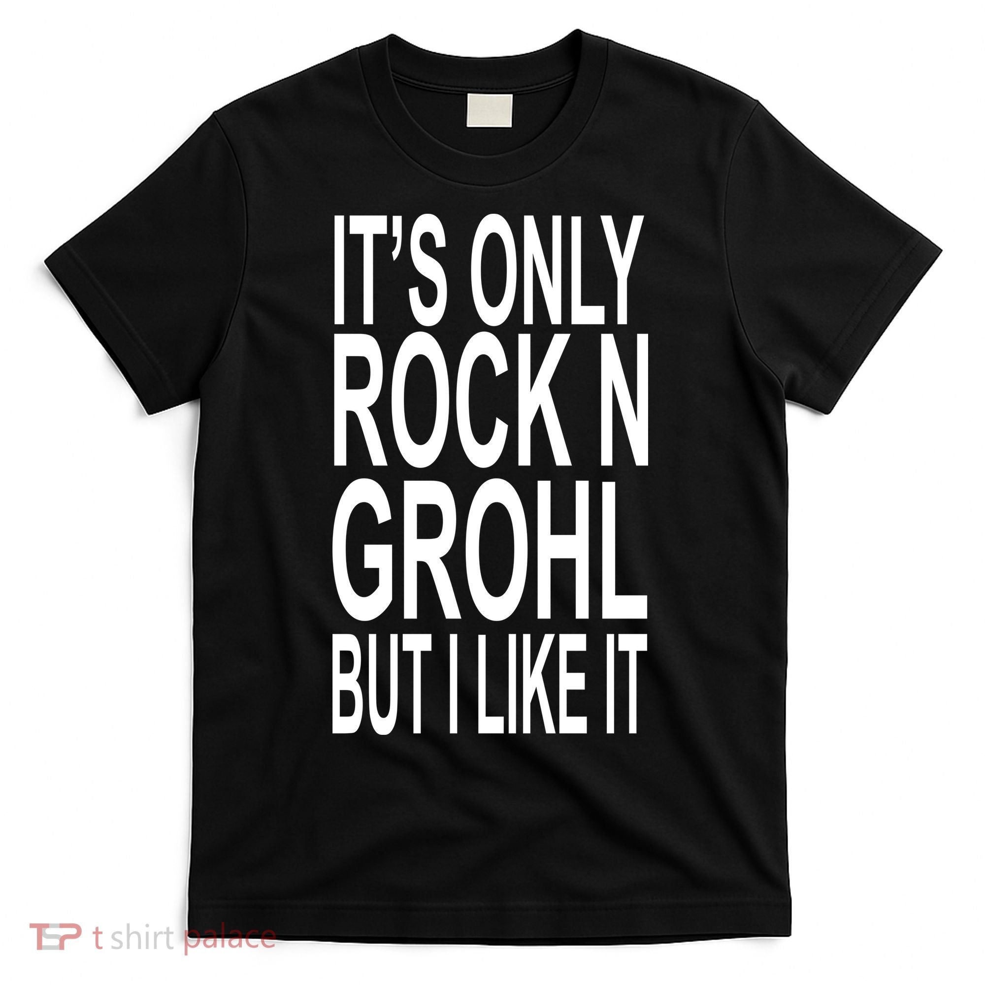 Rock N Grohl T-Shirt