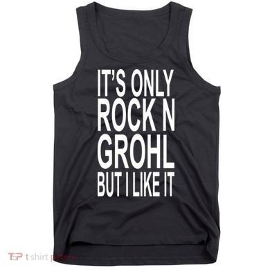 Rock N Grohl Tank Top