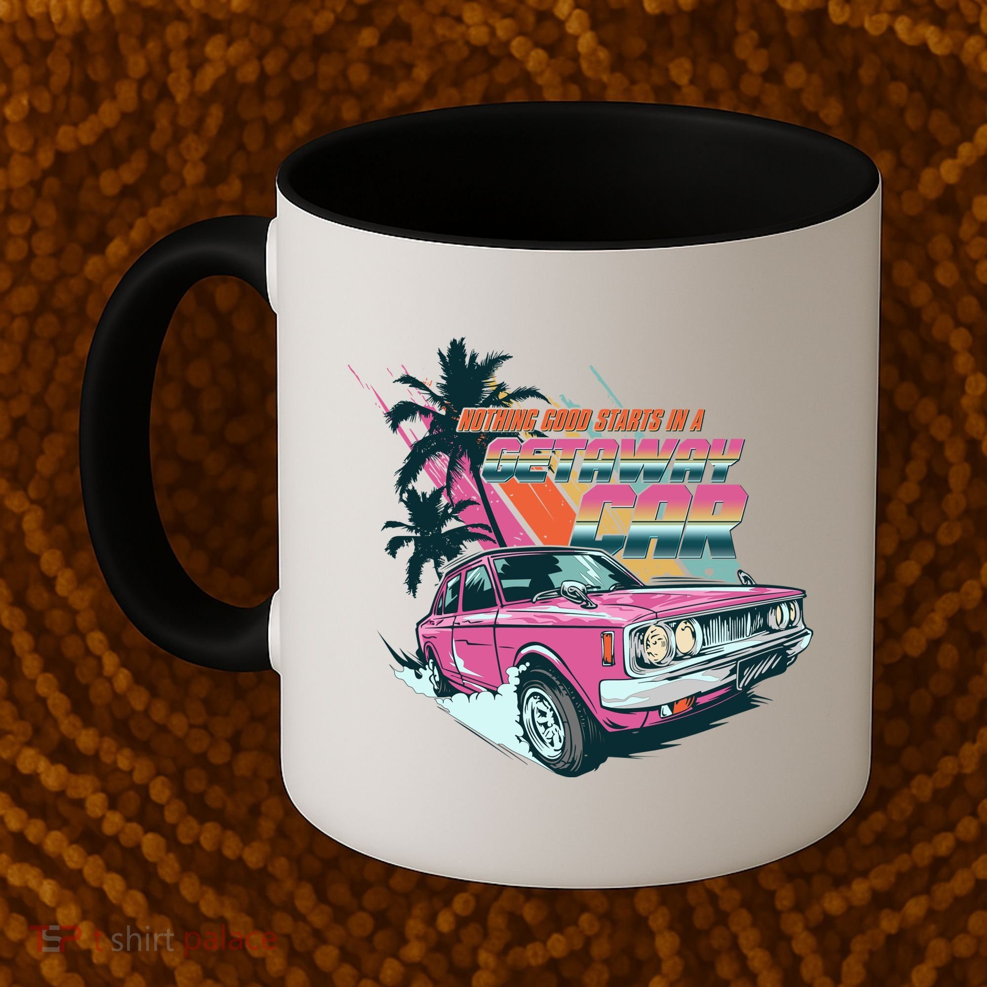 Retro Nothing Good Starts In A Getaway Car Coffee Mug