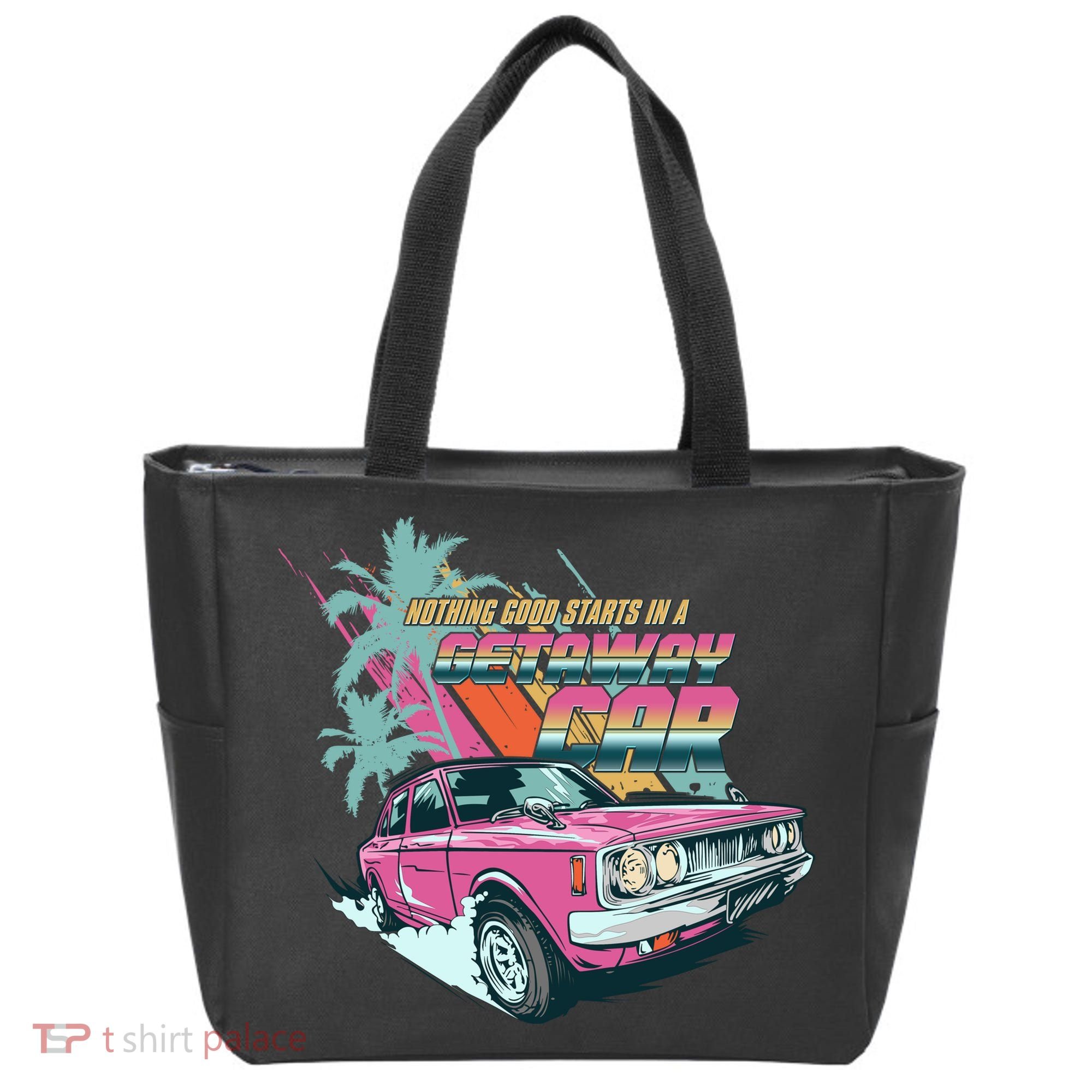 Retro Nothing Good Starts In A Getaway Car Tote Bag