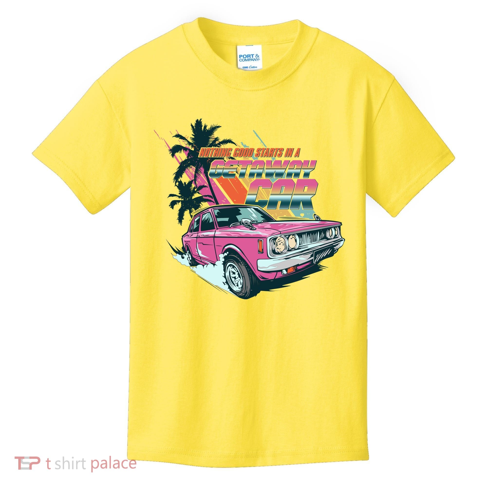 Retro Nothing Good Starts In A Getaway Car Kids T-Shirt