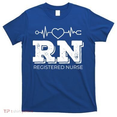Registered Nurse Heartbeat Rn Appreciation Gift T-Shirt