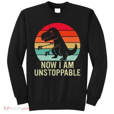 Retro Now I Am Unstoppable Sweatshirt