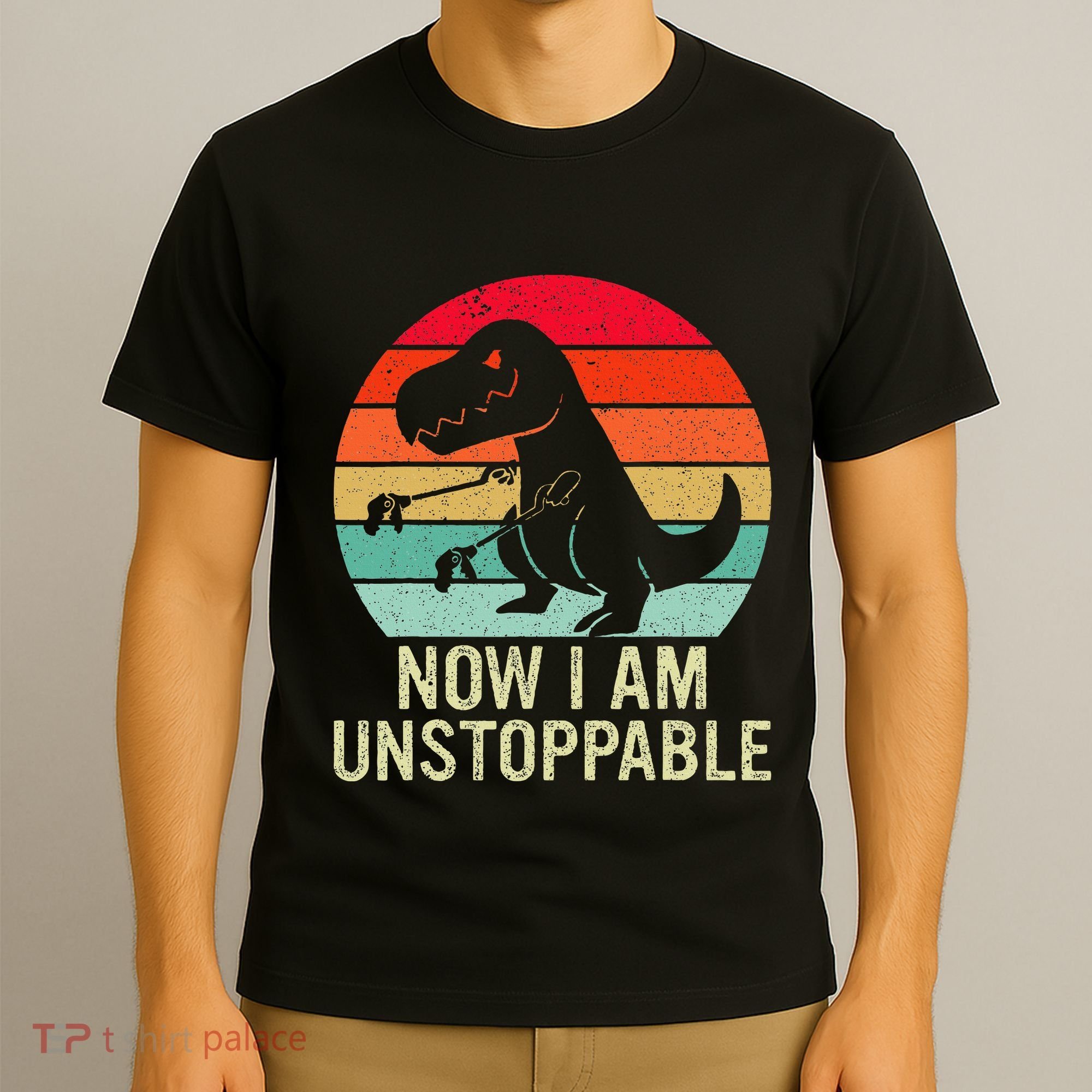 Retro Now I Am Unstoppable T-Shirt