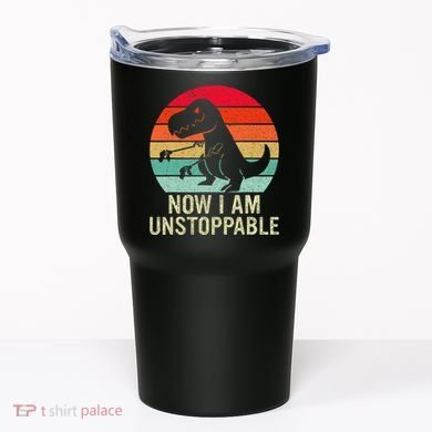 Retro Now I Am Unstoppable Tumbler