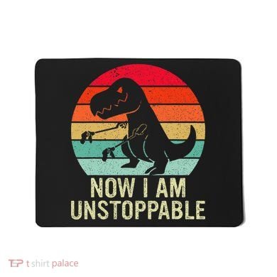 Retro Now I Am Unstoppable Mousepad