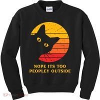 Retro Nope Its Too Peopley Outside Shy Cat Lovers Kids Sweatshirt thumb 0