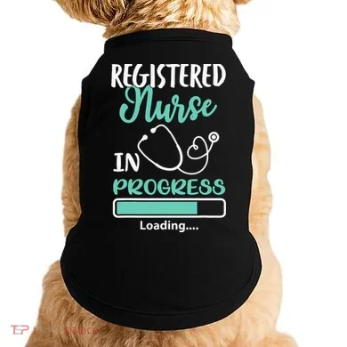 Registered Nurse In Progress Loading Training Student Doggie Tank