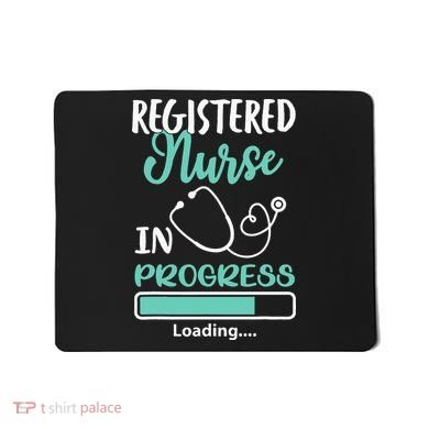 Registered Nurse In Progress Loading Training Student Mousepad