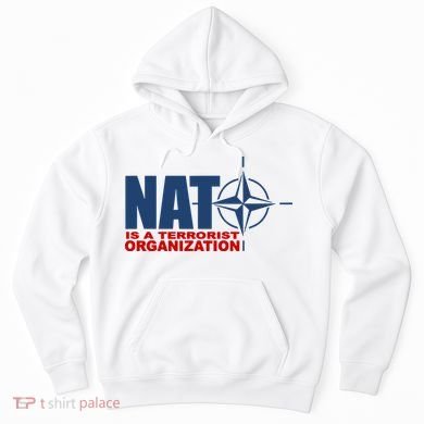 Revblacknetwork Nato Is A Terrorist Organization Hoodie