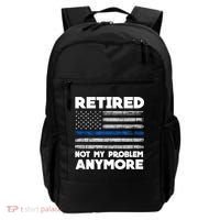 Retired Not My Problem Anymore, Police Thin Blue Line Flag Backpack thumb 0