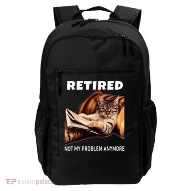 Retired Not My Problem Anymore Funny Cat Retirement Gift Backpack