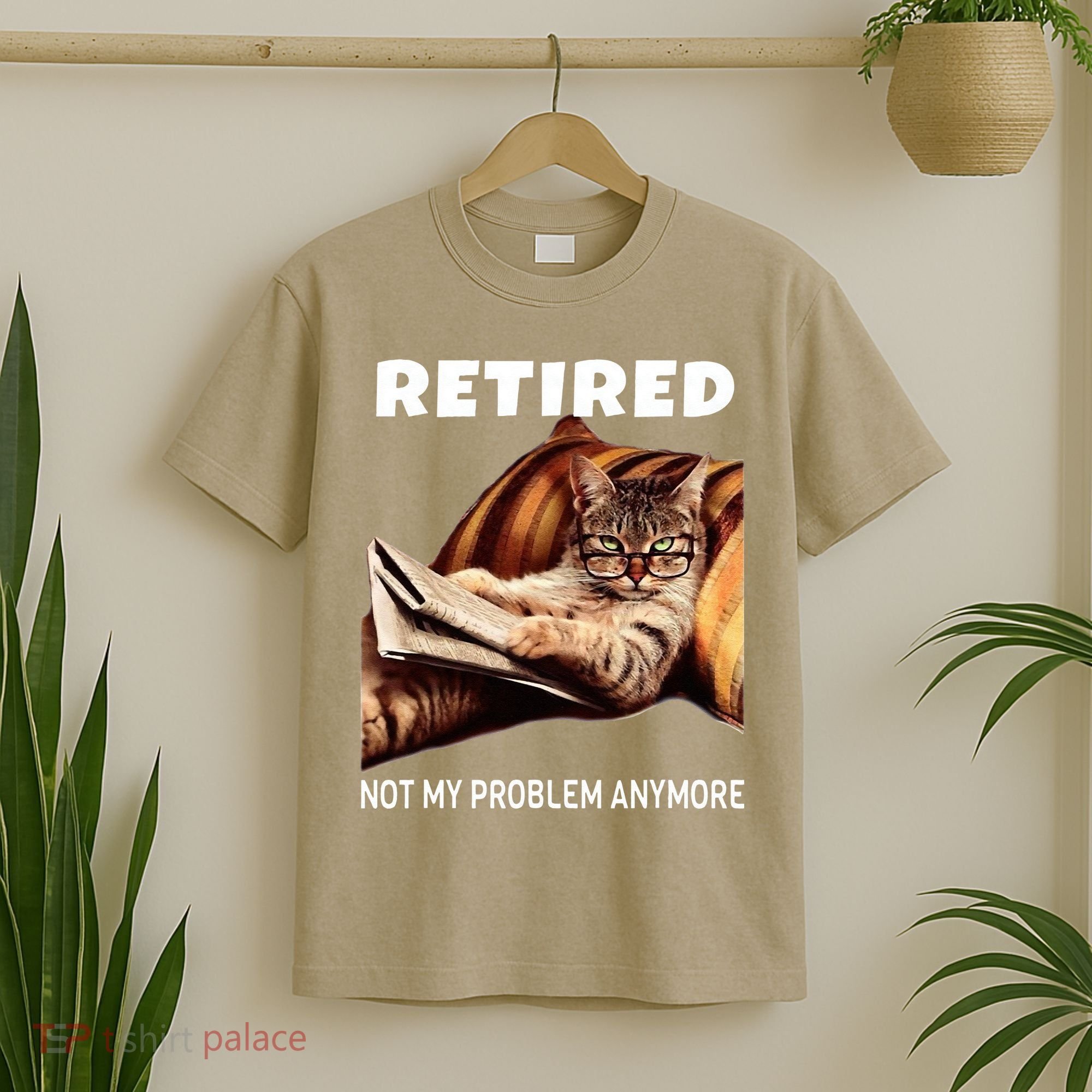 Retired Not My Problem Anymore Funny Cat Retirement Gift T-Shirt