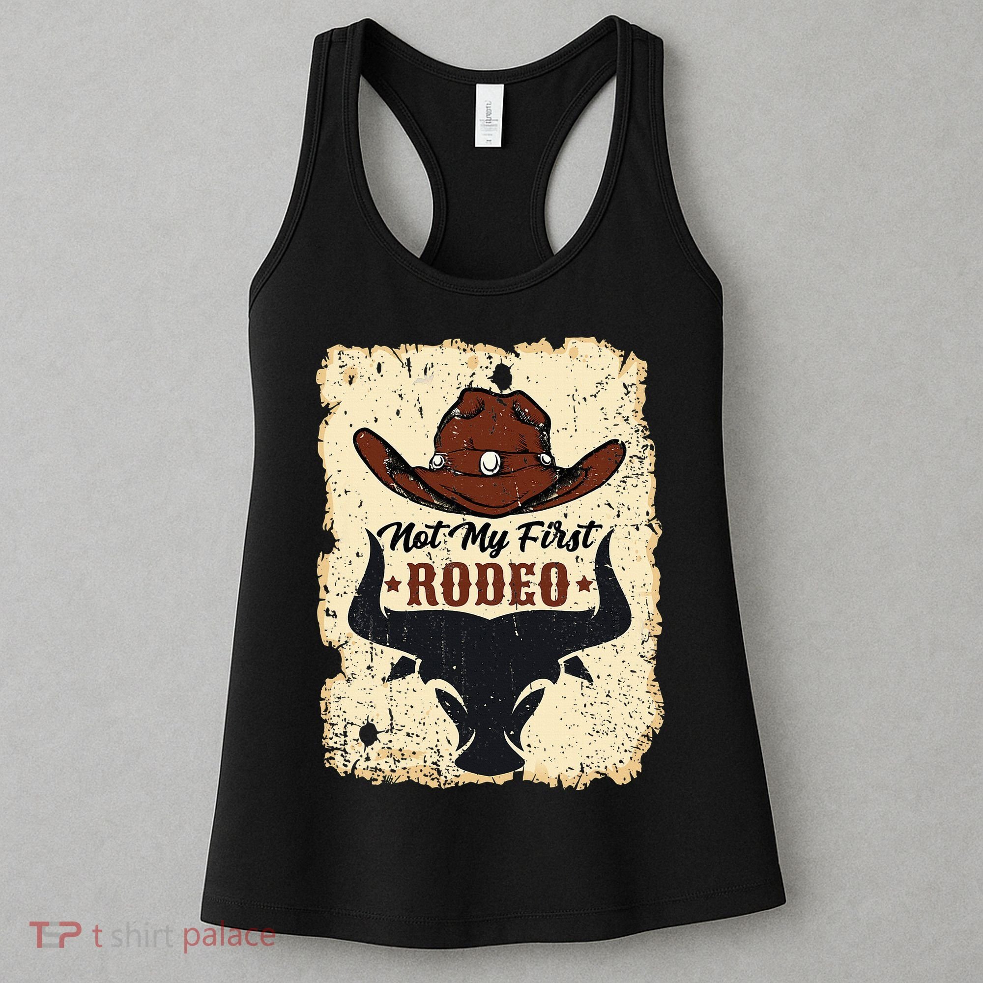 retro not my first rodeo  rodeo western country cowboy  Women's Tank Top