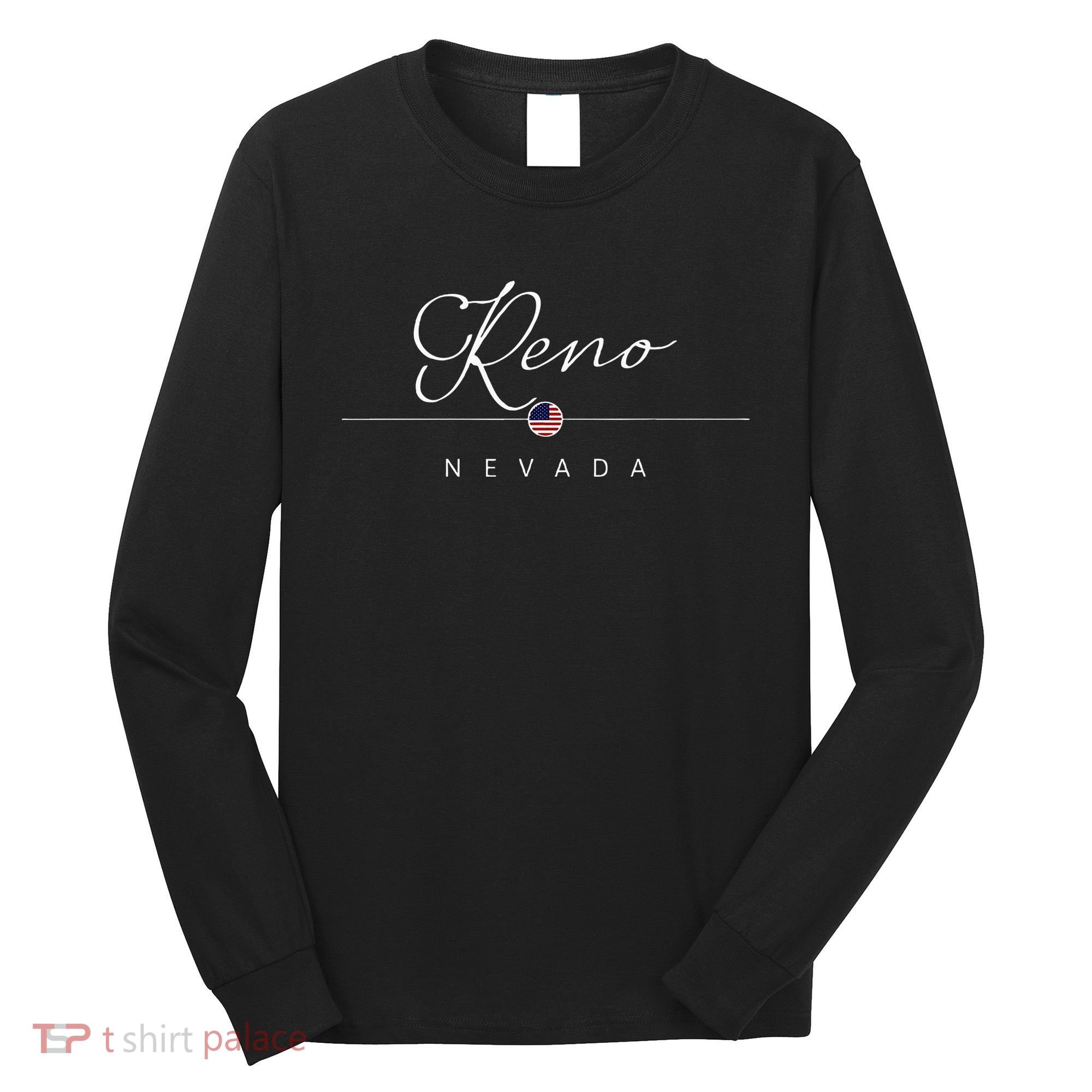 Reno Nevada NV On Reno Long Sleeve Shirt