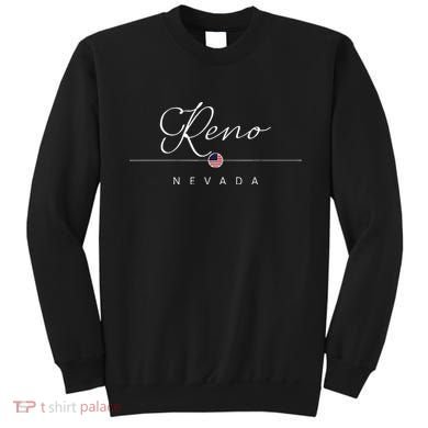 Reno Nevada NV On Reno Sweatshirt