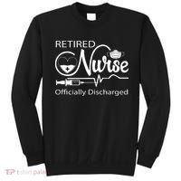 Retired Nurse Officially Discharged Retirement Party Gift Sweatshirt thumb 0