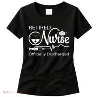 Retired Nurse Officially Discharged Retirement Party Gift Women's T-Shirt thumb 0