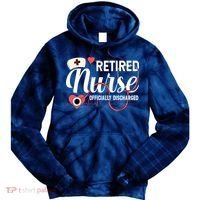 Retired Nurse Officially Discharged Retirement Party Gift Tie Dye Hoodie thumb 0