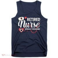 Retired Nurse Officially Discharged Retirement Party Gift Tank Top thumb 0