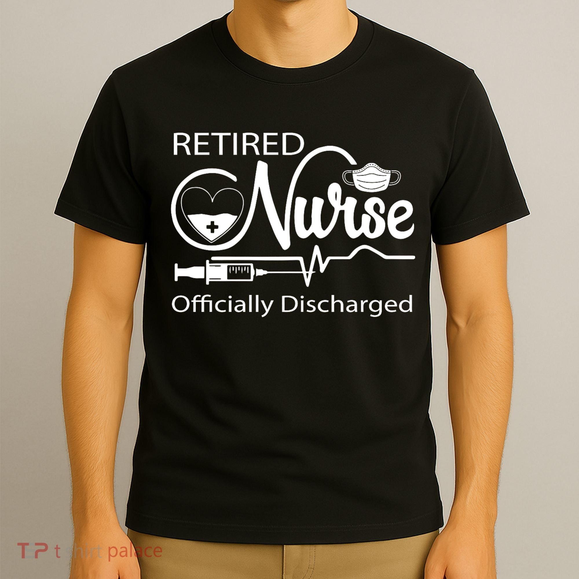 Retired Nurse Officially Discharged Retirement Party Gift T-Shirt