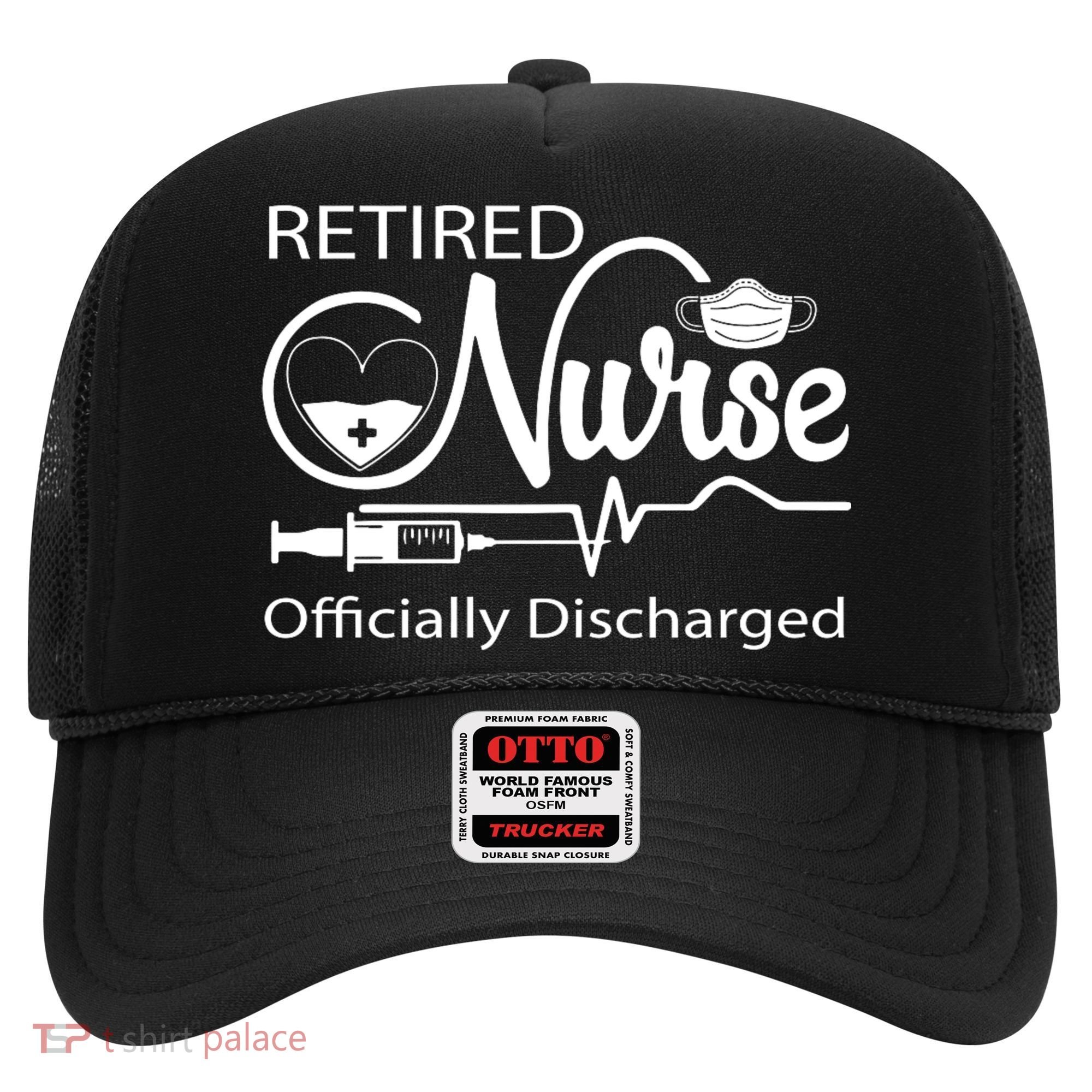 Retired Nurse Officially Discharged Retirement Party Gift Hat