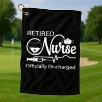 Retired Nurse Officially Discharged Retirement Party Gift Golf Towel thumb 1